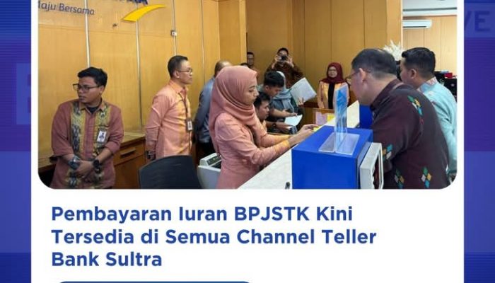 Kabar Gembira! Pembayaran Iuran BPJSTK Semakin Mudah di Seluruh Teller Bank Sultra